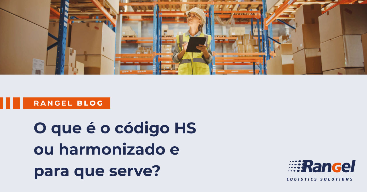 o-que-o-c-digo-hs-ou-harmonizado-e-para-que-serve-blog